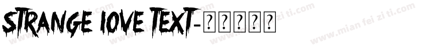 Strange love Text字体转换